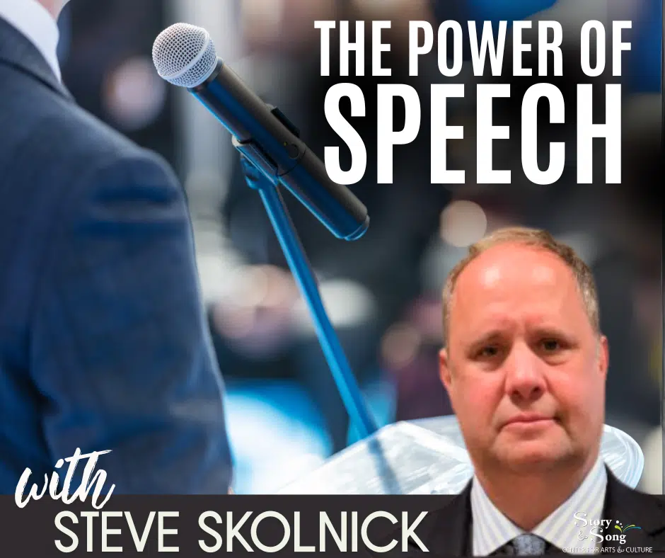 Steve Skolnick - The Power of Speech - Story & Song